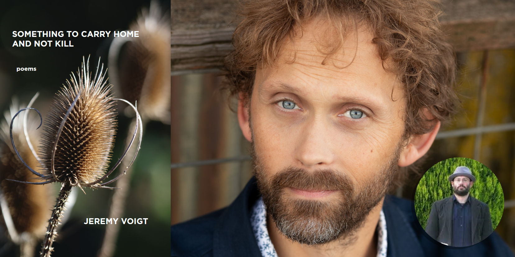 Jeremy Voigt in conversation with Jeffrey Morgan- Something to Carry Home and Not Kill