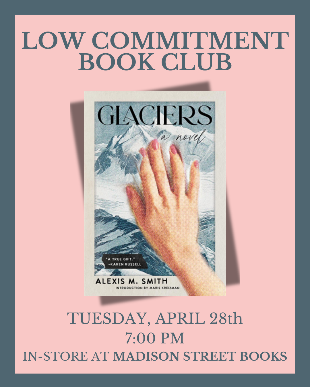 Low Commitment book club featuring book cover for Glaciers by Alexis M Smith