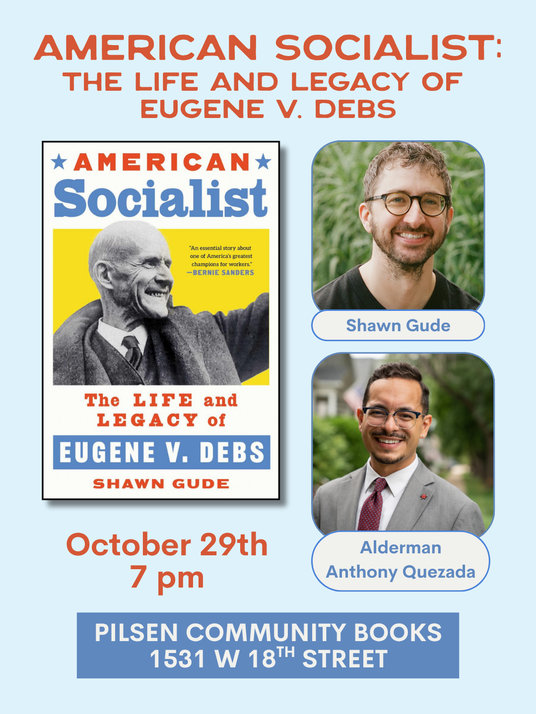 Shawn Gude in conversation with Alderman Anthony Quezada presents AMERICAN SOCIALIST: THE LIFE AND LEGACY OF EUGENE V. DEBS