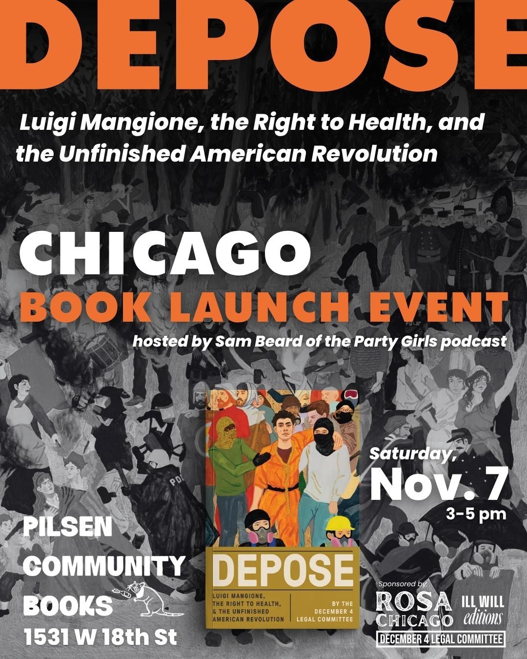 Depose: Luigi Mangione, the Right to Health, and the Unfinished American Revolution by the December 4 Legal Committee