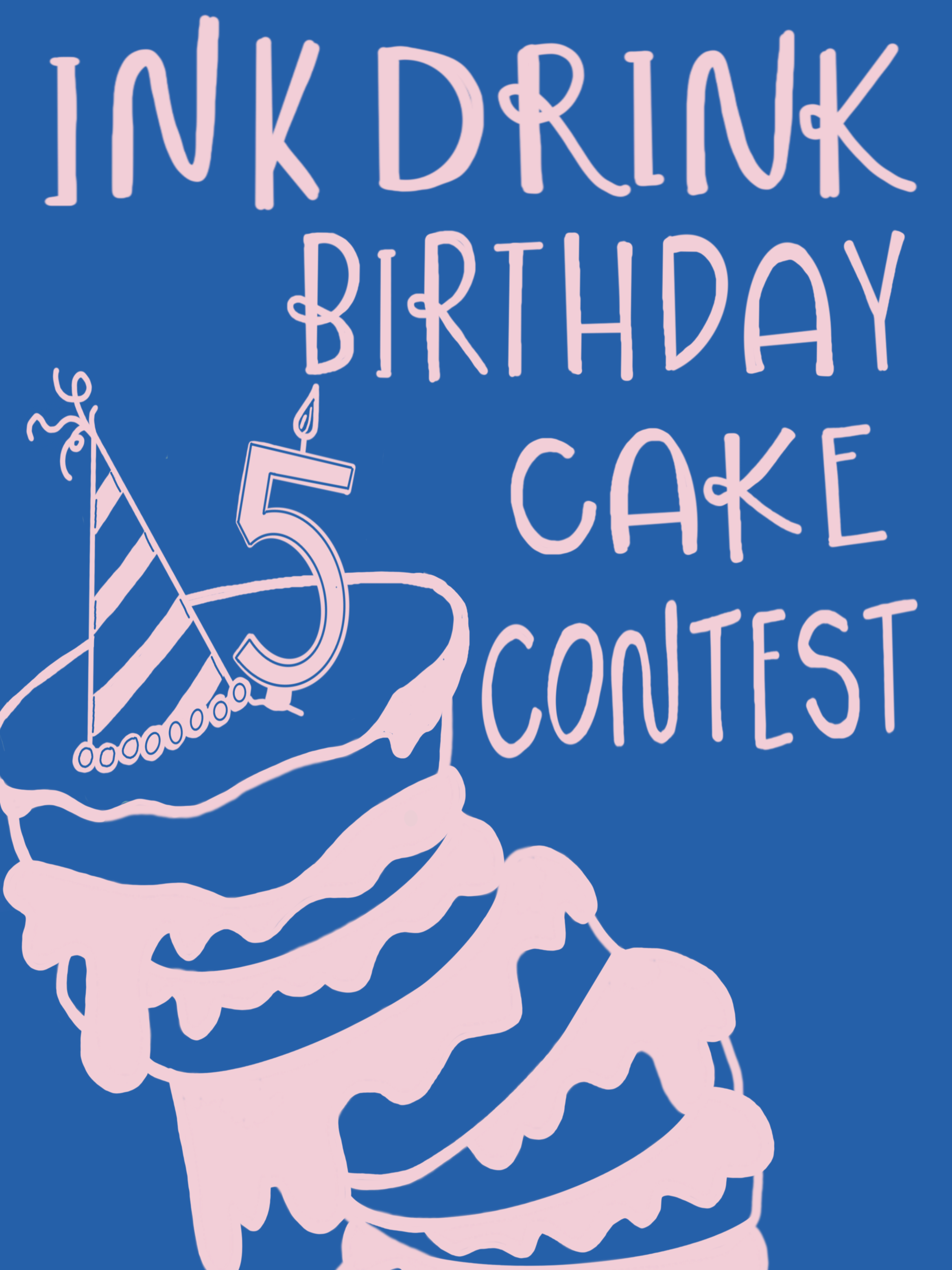 2026 Ink Drink: Birthday Cake Contest | The Book & Cover