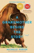 A Grandmother Begins the Story