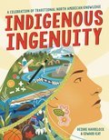 Cover image for Indigenous Ingenuity