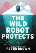 Cover image for Wild Robot Protects