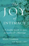 Cover image for Joy of Intimacy