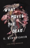 Cover image for What Moves the Dead