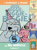 Cover image for Elephant & Piggie Biggie! Volume 5