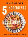 Cover image for 5 Ingredients Mediterranean
