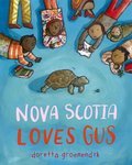 Cover image for Nova Scotia Loves Gus