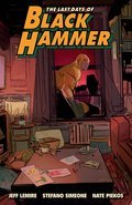 Cover image for Last Days of Black Hammer