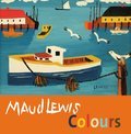 Cover image for Maud Lewis Colours