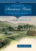 Cover image for History of Annapolis Royal Volume 2