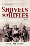 Cover image for Shovels not Rifles