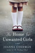 Cover image for Home for Unwanted Girls