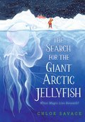 Cover image for Search for the Giant Arctic Jellyfish