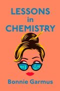 Cover image for Lessons in Chemistry
