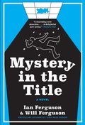Cover image for Mystery in the Title