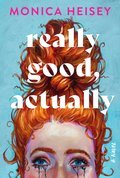 Cover image for Really Good, Actually