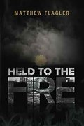 Cover image for Held to the Fire