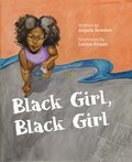 Cover image for Black Girl, Black Girl