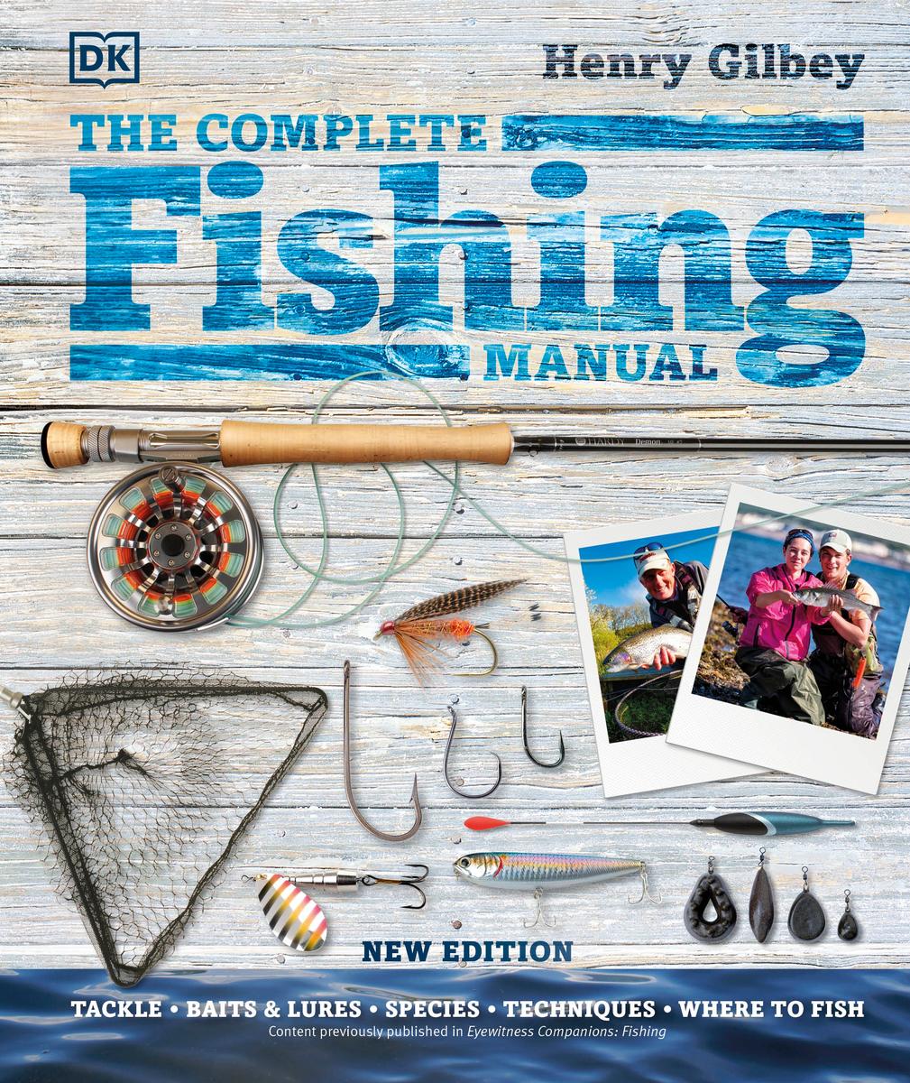 Compl Fishing Manl by Henry Gilbey - McNally Robinson Booksellers