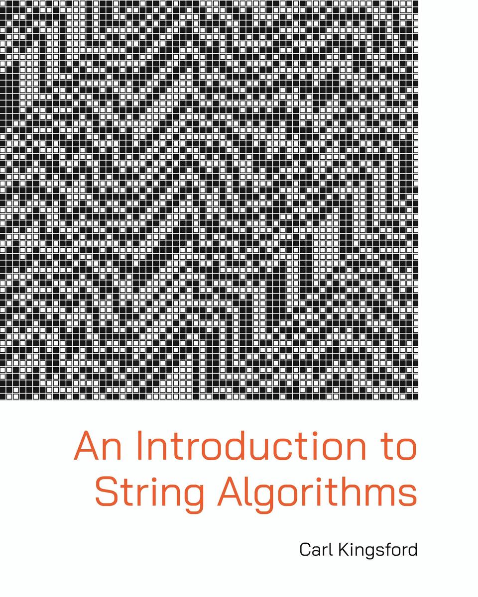 An Introduction to String Algorithms by Carl Kingsford - McNally ...