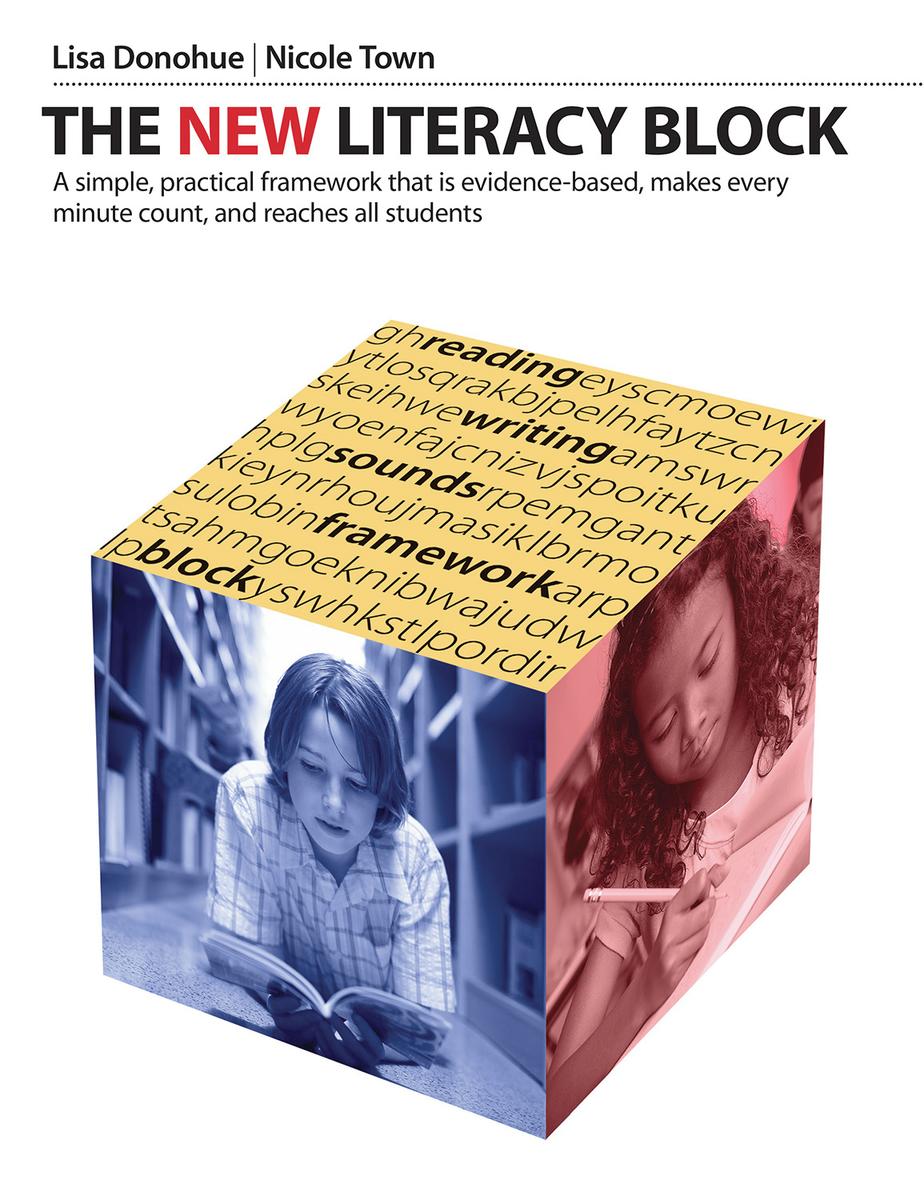 The New Literacy Block by Lisa Donohue, Nicole Town - McNally Robinson ...