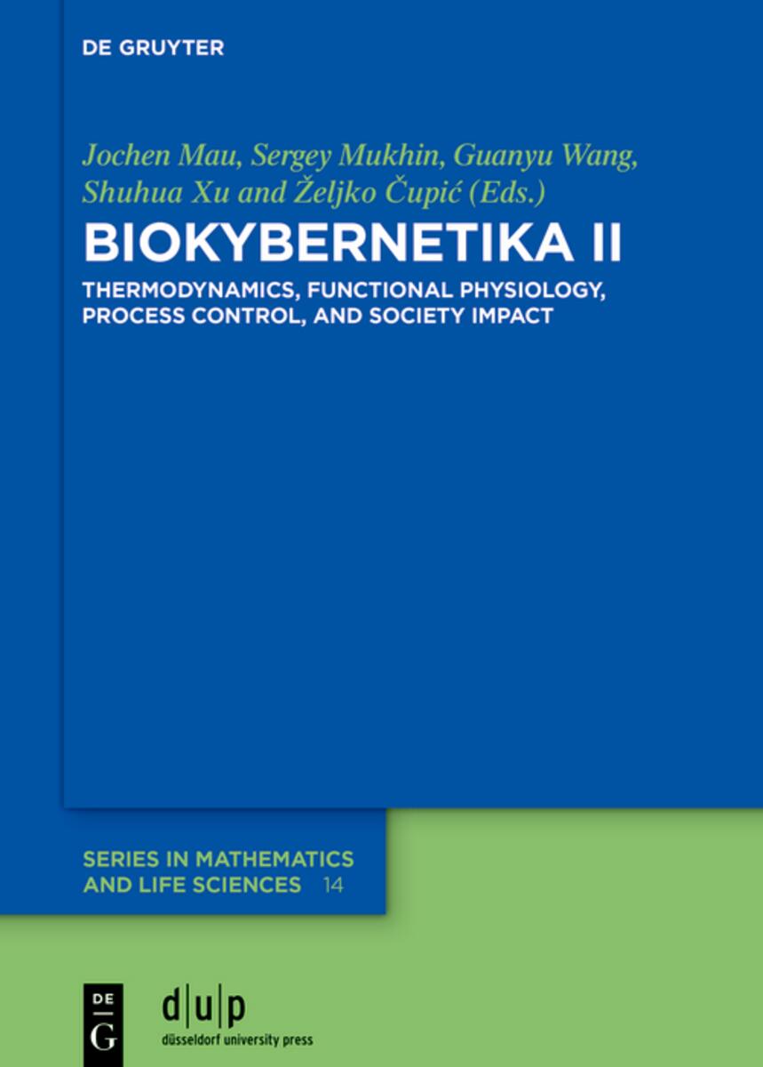 BIOKYBERNETIKA II by Jochen Mau, Sergey I Mukhin, Guanyu Wang - McNally ...