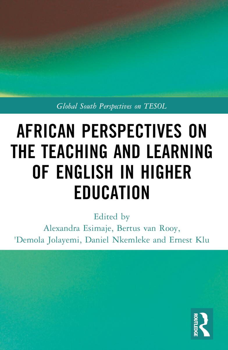 African Perspectives on the Teaching and Learning of English in Higher ...