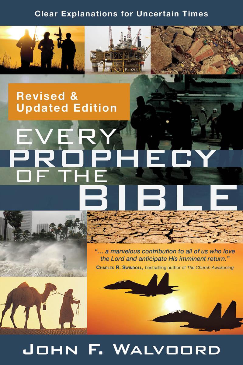 Every Prophecy of the Bible by John F Walvoord - McNally Robinson 