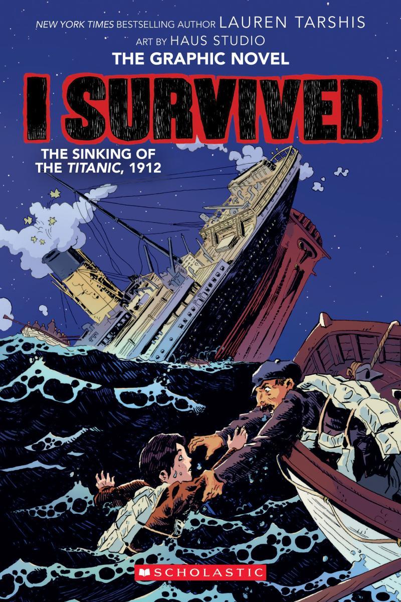 I Survived The Sinking Of The Titanic by Lauren Tarshis - McNally Robinson Booksellers