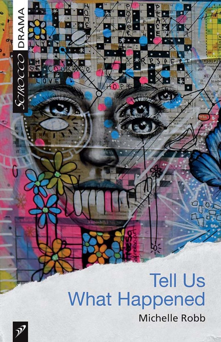 Tell Us What Happened by Michelle Robb - McNally Robinson Booksellers