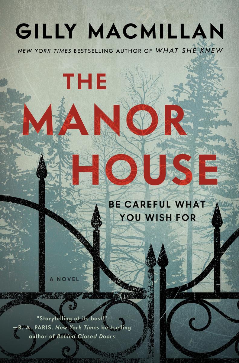 Manor House by Gilly Macmillan McNally Robinson Booksellers