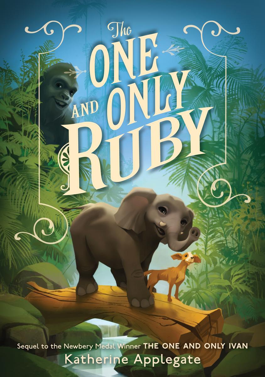 The One and Only Ruby by Katherine Applegate - McNally Robinson Booksellers