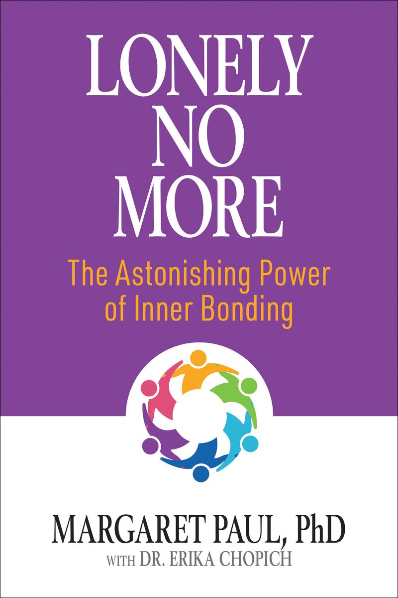 Lonely No More by Margaret Paul McNally Robinson Booksellers