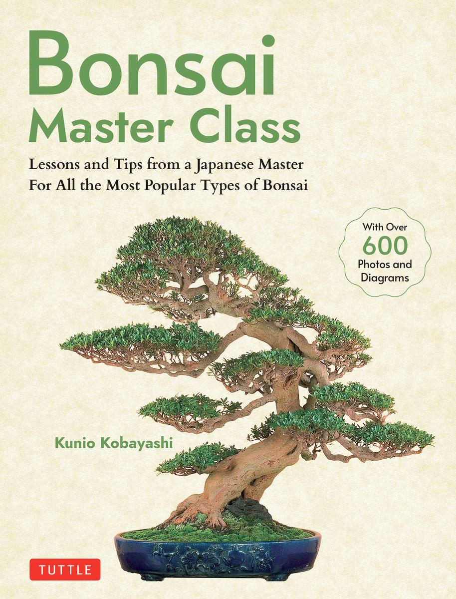 Bonsai Master Class by Kunio Kobayashi - McNally Robinson Booksellers