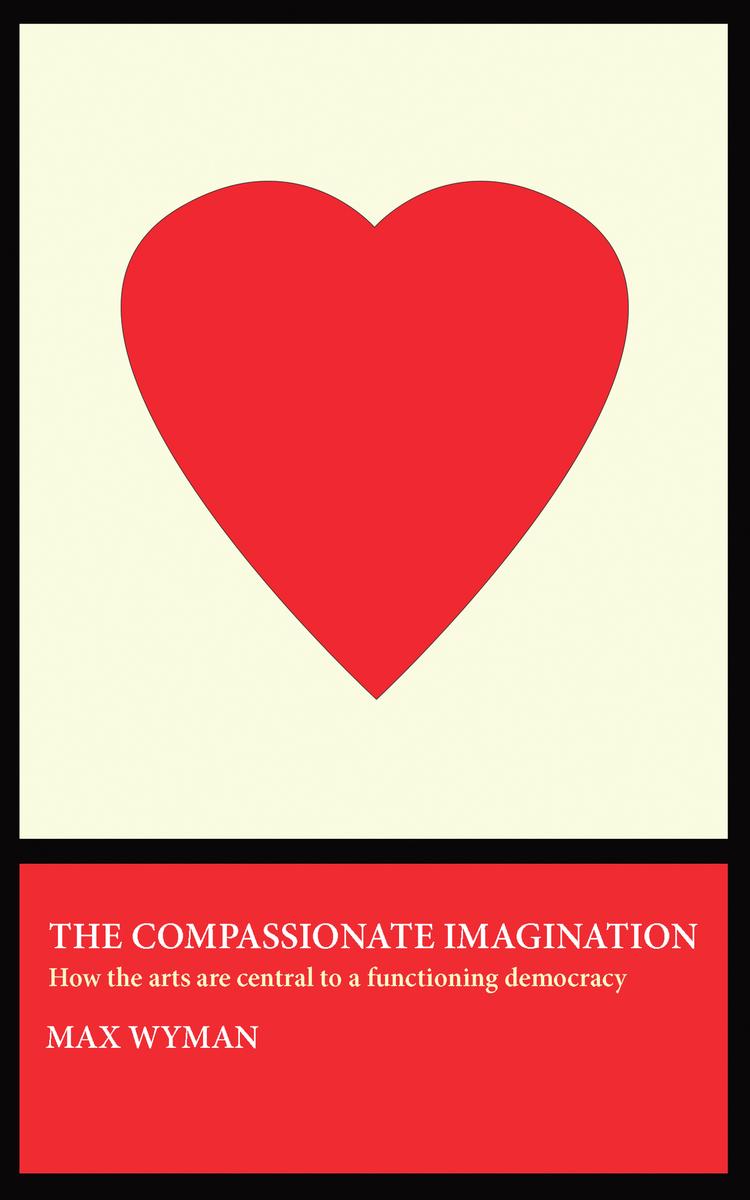 Compassionate Imagination by Max Wyman - McNally Robinson Booksellers