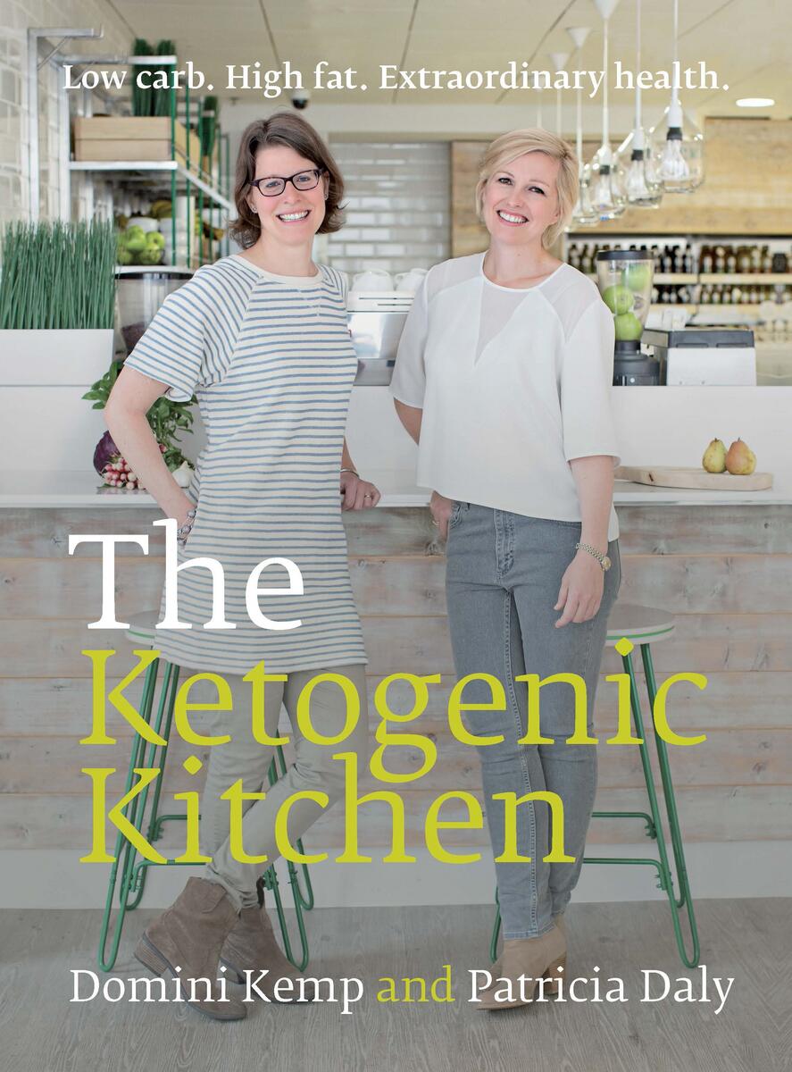 The Ketogenic Kitchen by Domini Kemp, Patricia Daly - McNally Robinson ...