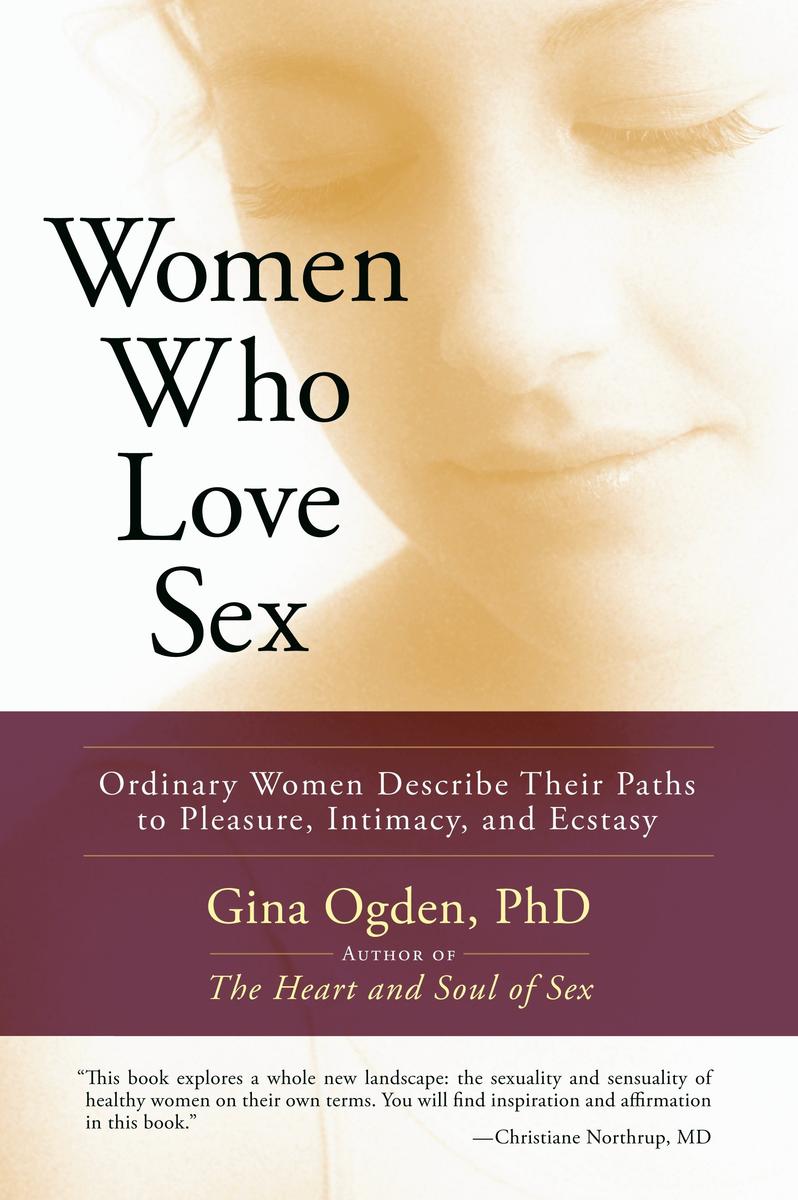 Women Who Love Sex by Gina Ogden - McNally Robinson Booksellers