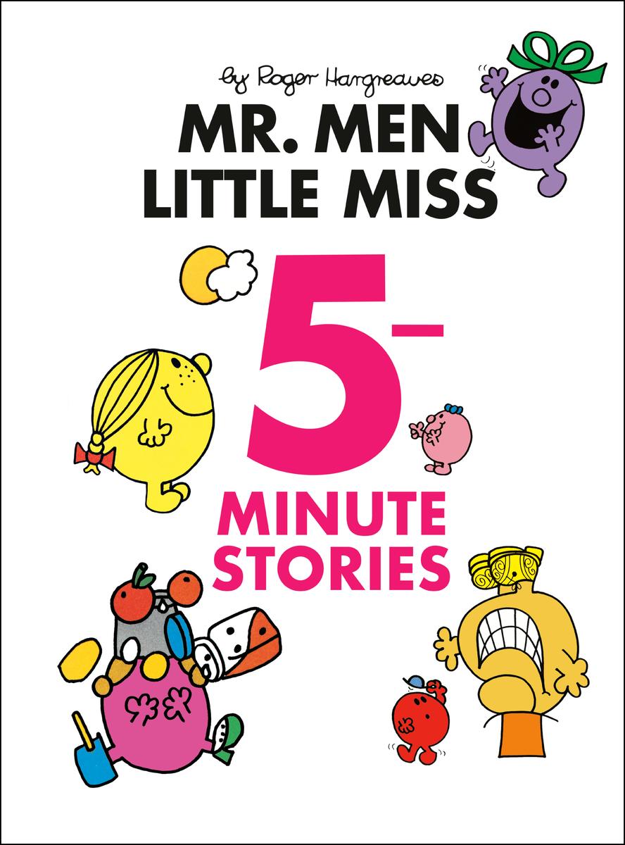 Mr Men Little Miss 5 Min Stories by Roger Hargreaves - McNally Robinson  Booksellers