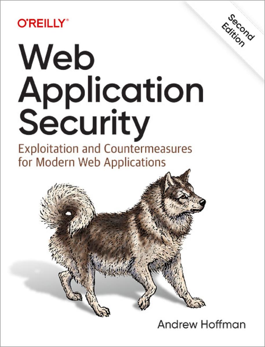Web Application Security by Andrew Hoffman - McNally Robinson Booksellers