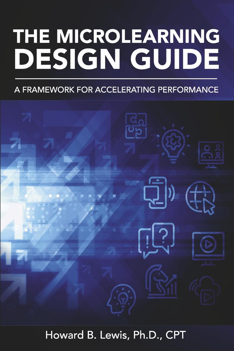 The Microlearning Design Guide by Howard B Lewis - McNally Robinson ...