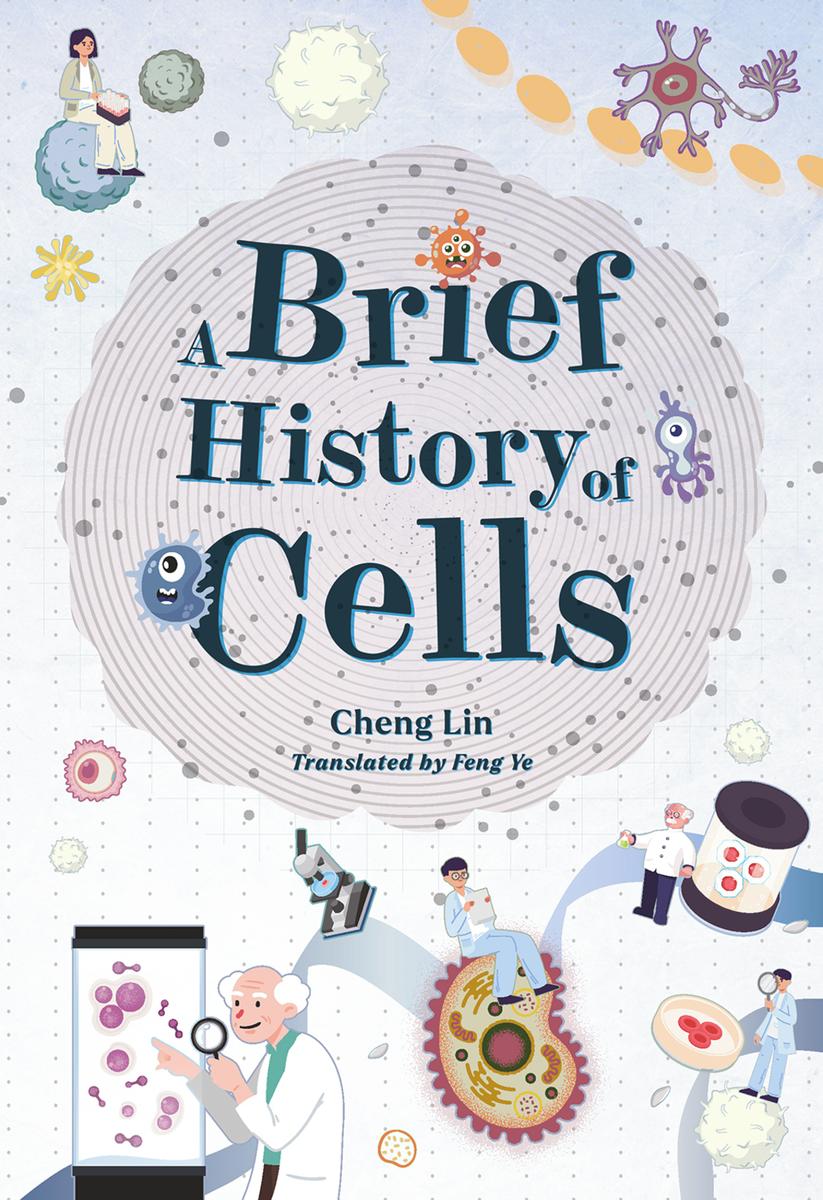 A Brief History of Cells by Lin Cheng - McNally Robinson Booksellers