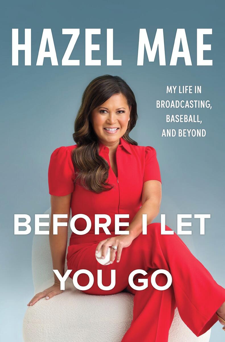Before I Let You Go by Hazel Mae - McNally Robinson Booksellers