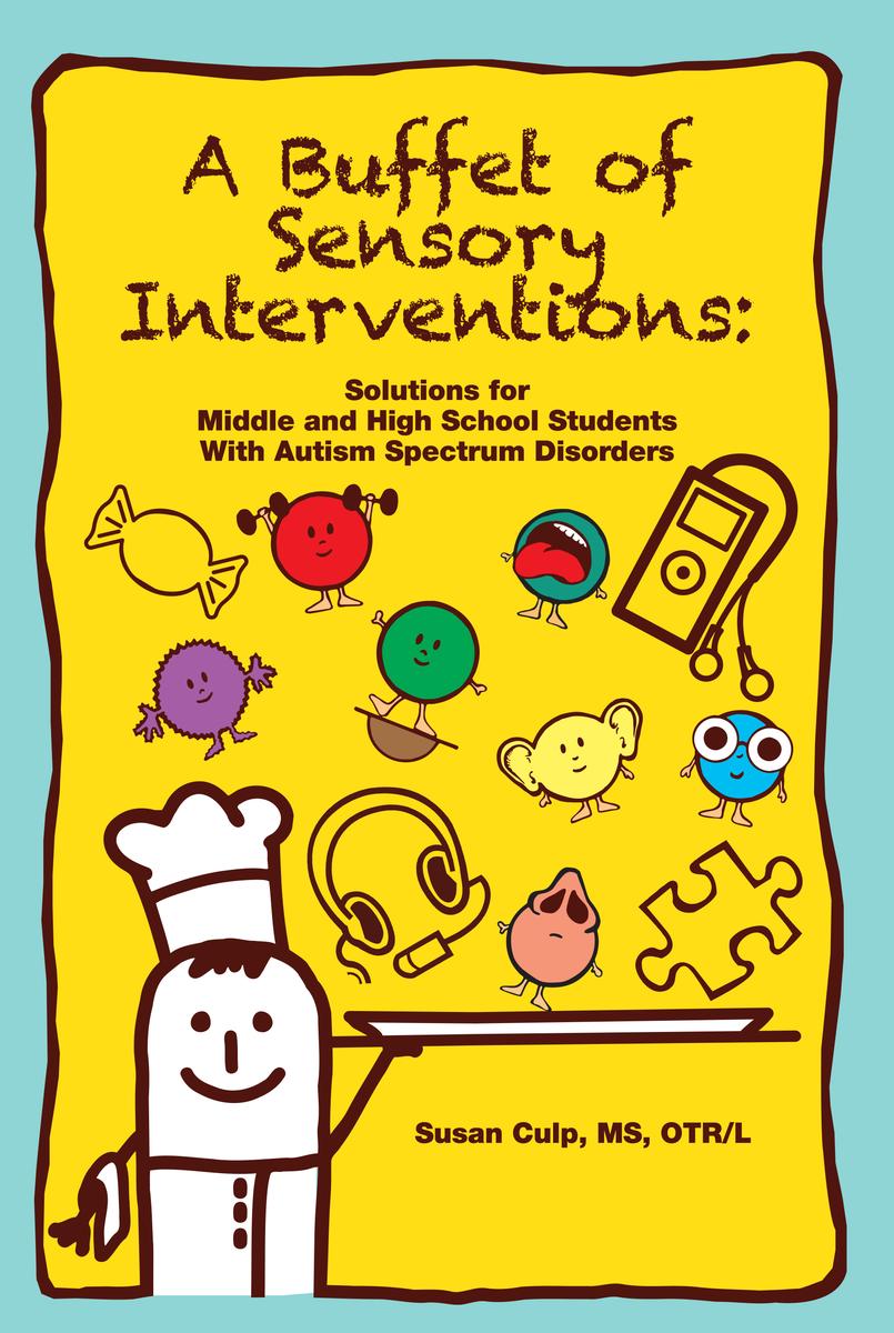 A Buffet of Sensory Interventions by Susan L Culp - McNally Robinson ...