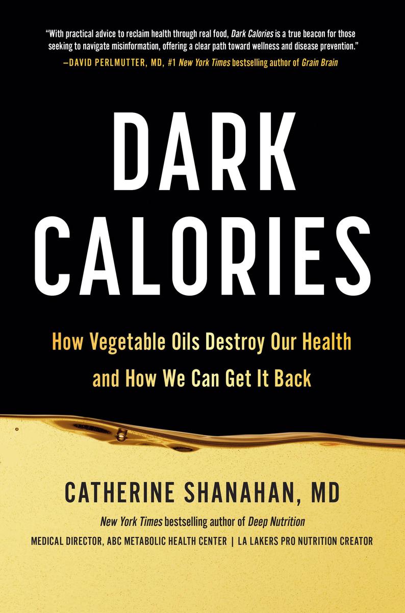 Dark Calories by Catherine Shanahan - McNally Robinson 