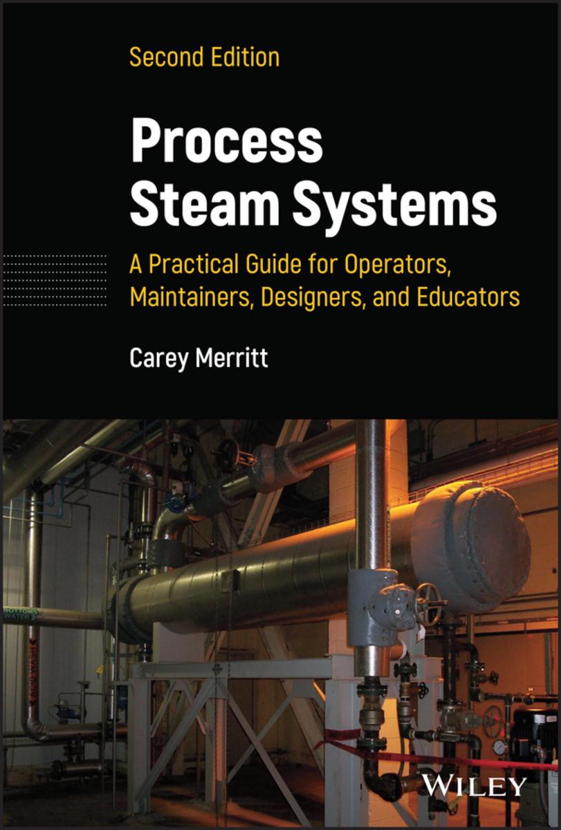 Process Steam Systems by Carey Merritt - McNally Robinson Booksellers