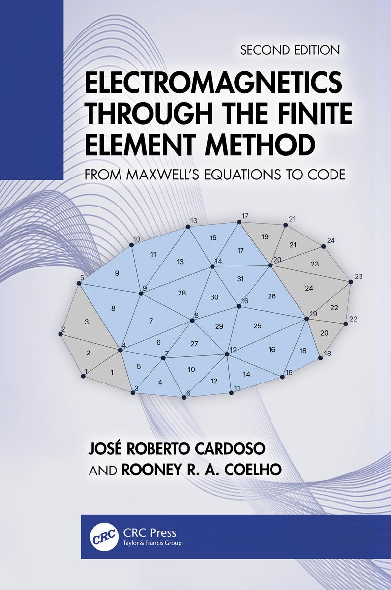 Electromagnetics Through the Finite Element Method by José Roberto ...