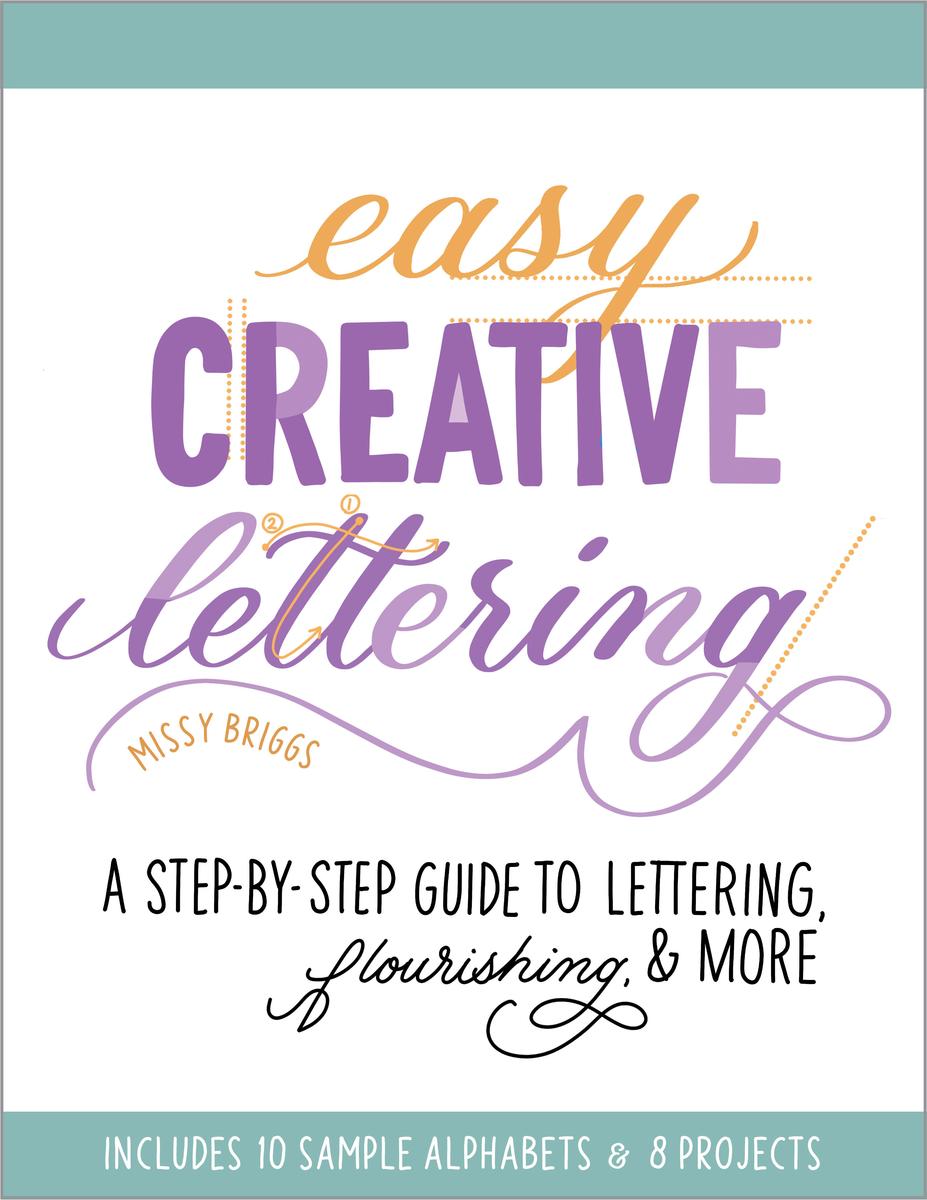 Easy Creative Lettering by Missy Briggs - McNally Robinson Booksellers
