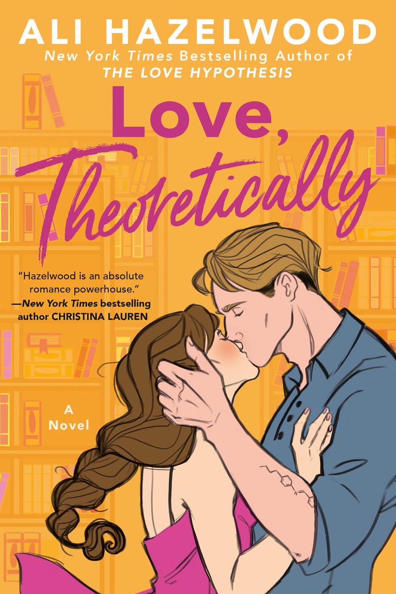 Love Theoretically by Ali Hazelwood - McNally Robinson Booksellers